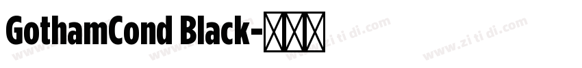GothamCond Black字体转换